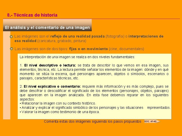 8. - Técnicas de historia El análisis y el comentario de una imagen Las