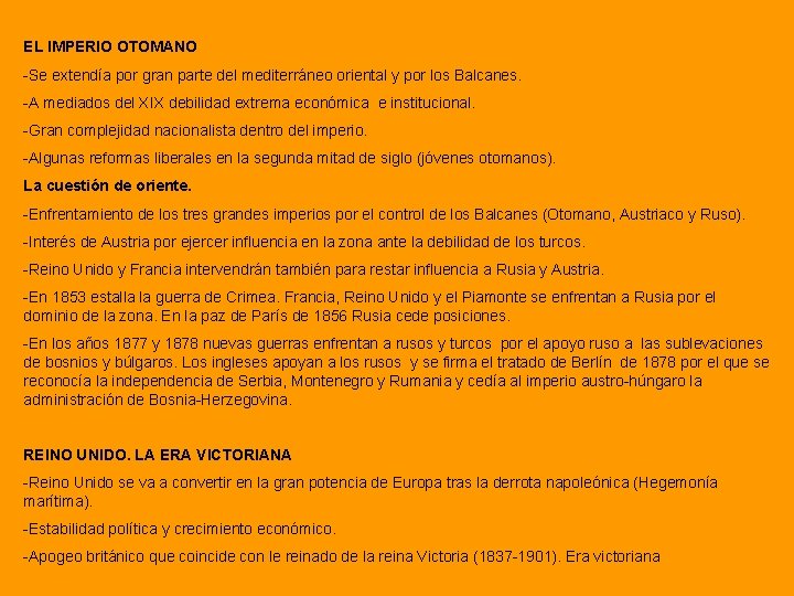 EL IMPERIO OTOMANO -Se extendía por gran parte del mediterráneo oriental y por los