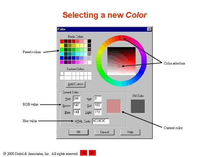 Selecting a new Color Preset colors Color selectors RGB value Hex value Current color