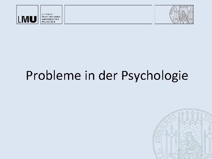 Probleme in der Psychologie 