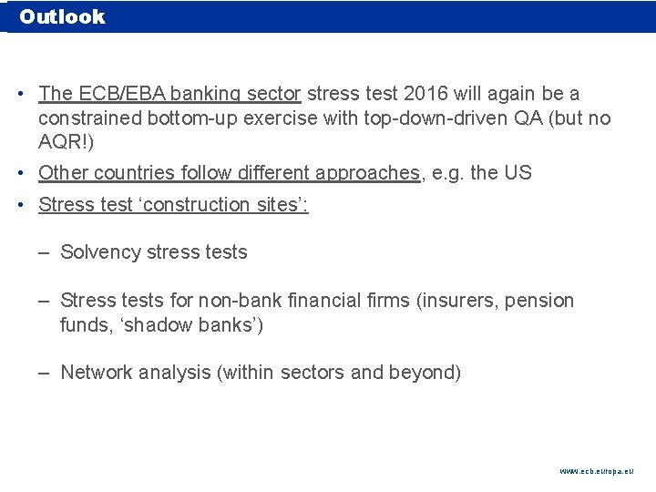 Outlook Use as rubric line or delete on slide master Rubric ECB-RESTRICTED DRAFT • Outlook Use as rubric line or delete on slide master Rubric ECB-RESTRICTED DRAFT •