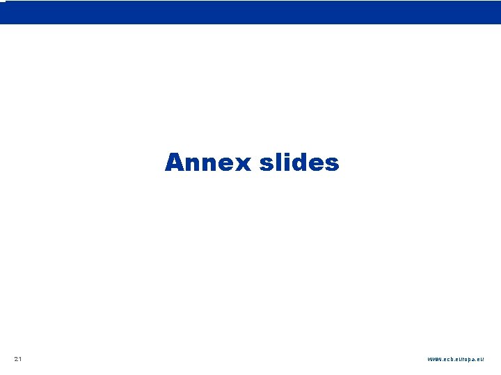 Use as rubric line or delete on slide master Rubric Annex slides 21 www. Use as rubric line or delete on slide master Rubric Annex slides 21 www.