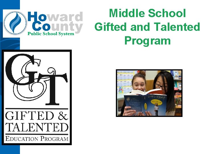 Middle School Gifted and Talented Program 