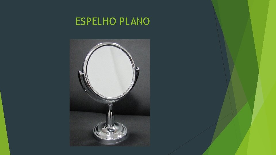 ESPELHO PLANO 