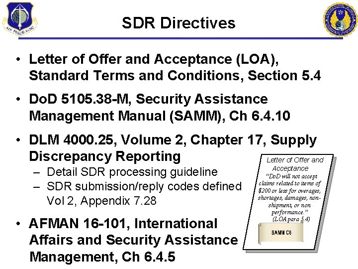 SDR Directives • Letter of Offer and Acceptance (LOA), Standard Terms and Conditions, Section