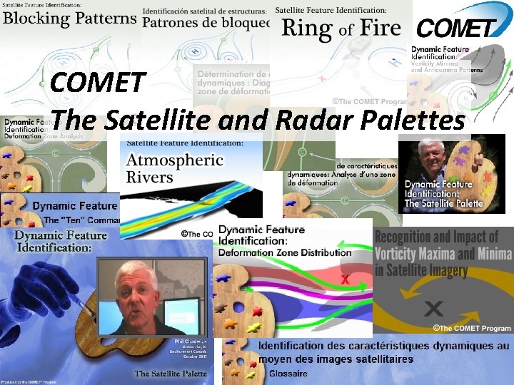 COMET The Satellite and Radar Palettes 