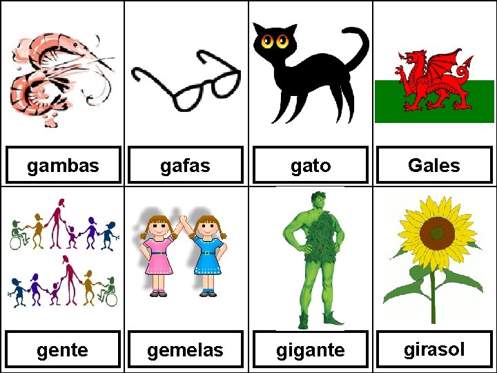 gambas gafas gato Gales gente gemelas gigante girasol 