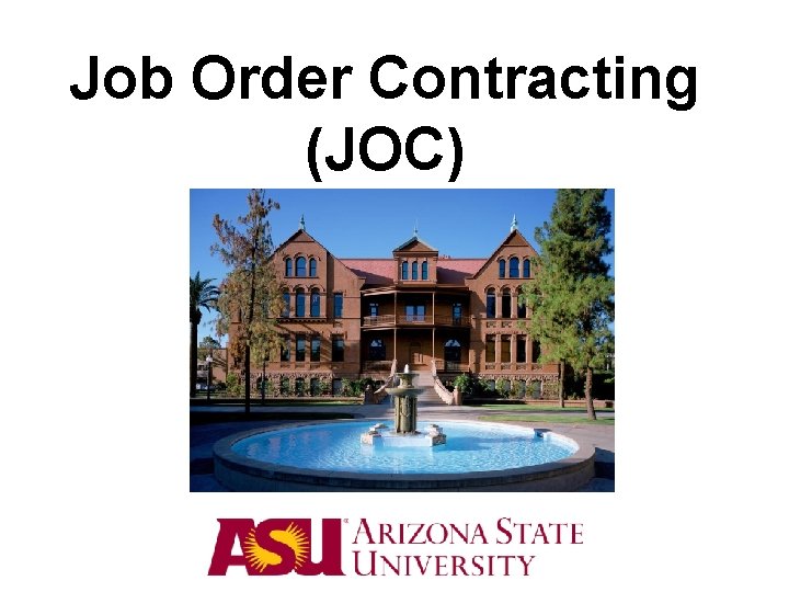 Job Order Contracting (JOC) 