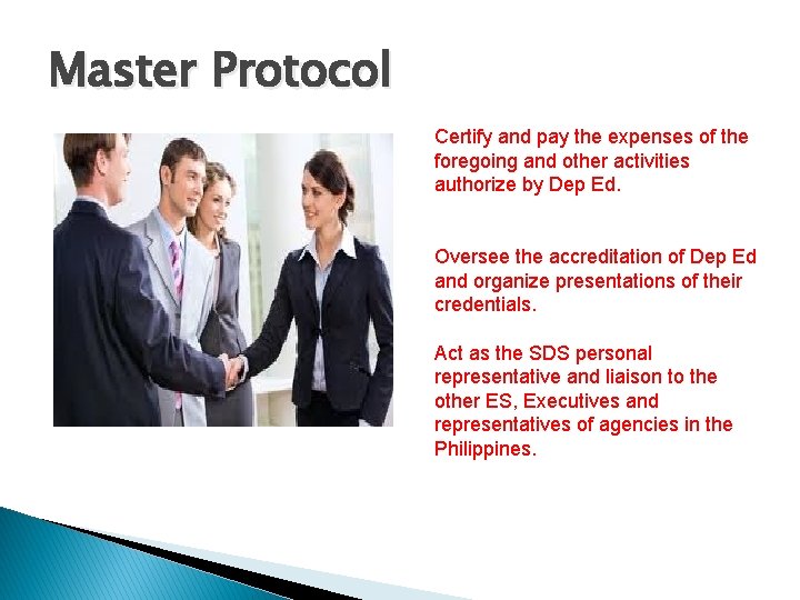 Master Protocol Certify and pay the expenses of the foregoing and other activities authorize