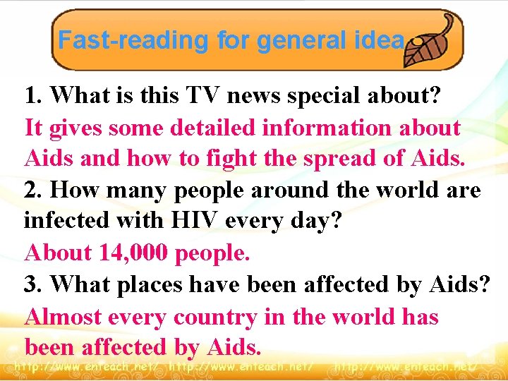 Fast-reading for general idea 1. What is this TV news special about? It gives