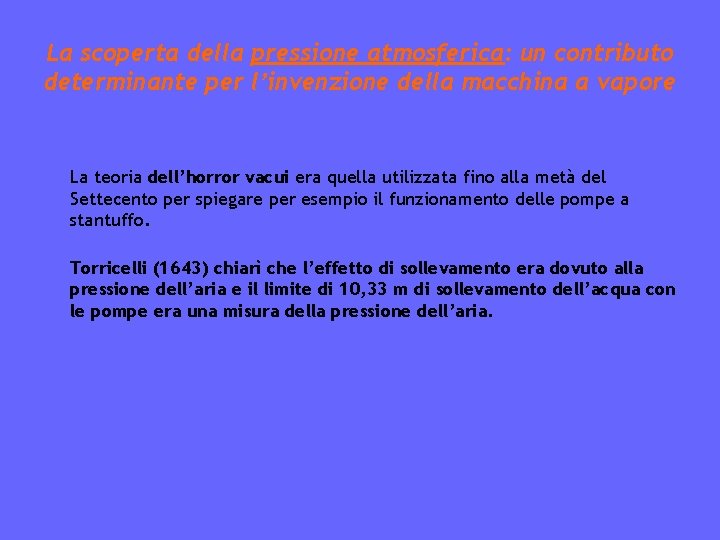 La scoperta della pressione atmosferica: un contributo determinante per l’invenzione della macchina a vapore