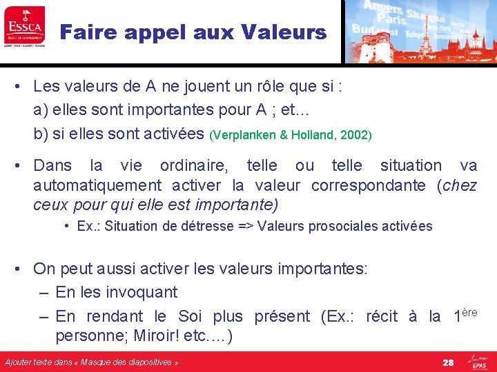 Faire appel aux Valeurs • Les valeurs de A ne jouent un rôle que Faire appel aux Valeurs • Les valeurs de A ne jouent un rôle que