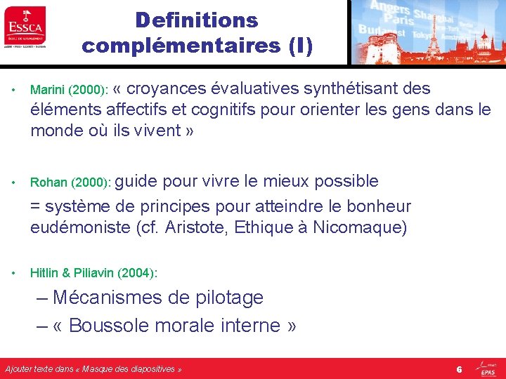 Definitions complémentaires (I) • Marini (2000): « croyances évaluatives synthétisant des éléments affectifs et Definitions complémentaires (I) • Marini (2000): « croyances évaluatives synthétisant des éléments affectifs et