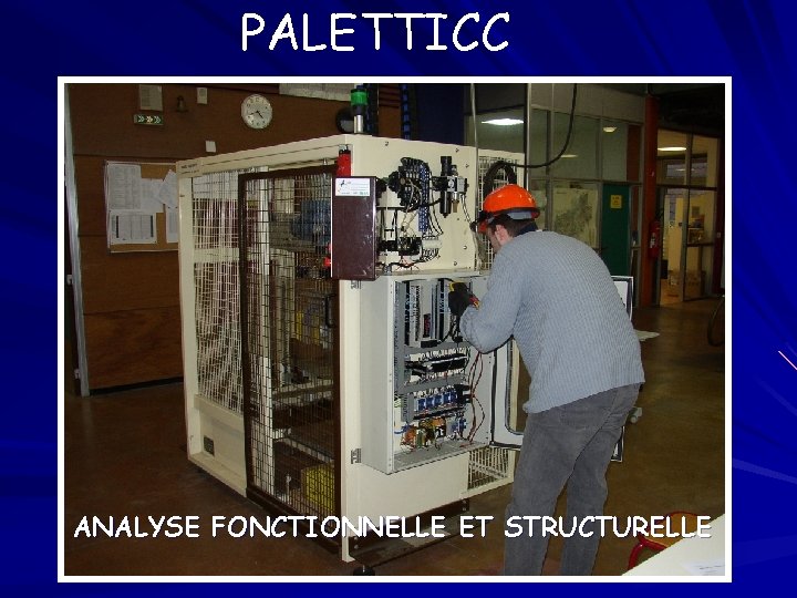 PALETTICC ANALYSE FONCTIONNELLE ET STRUCTURELLE 