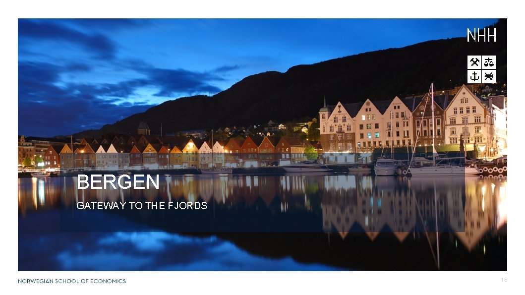 BERGEN GATEWAY TO THE FJORDS 16 