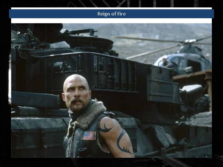 Reign of Fire 