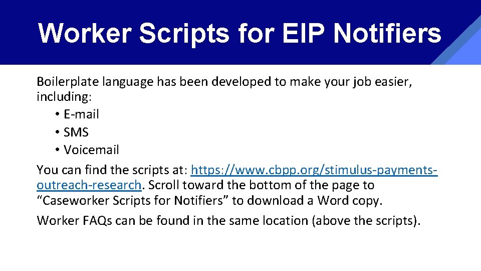 Worker Scripts for EIP Notifiers Boilerplate language has been developed to make your job