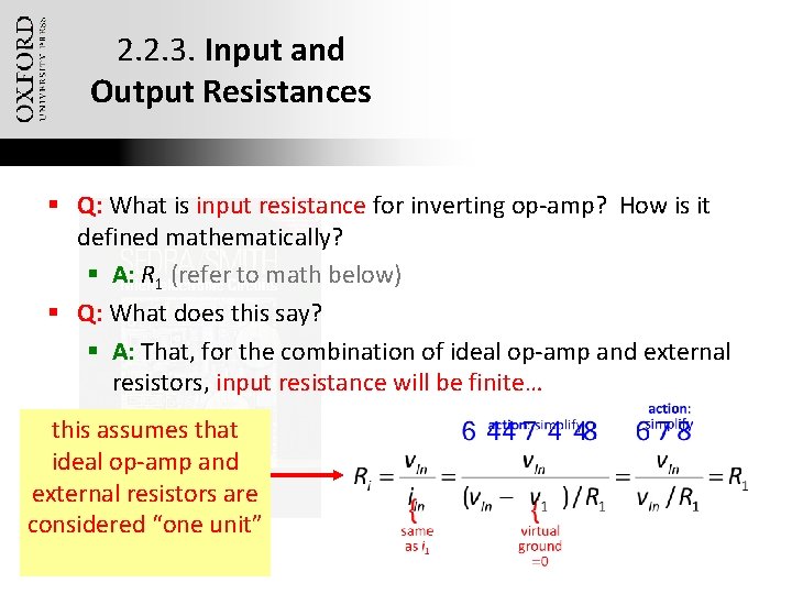 2. 2. 3. Input and Output Resistances § Q: What is input resistance for