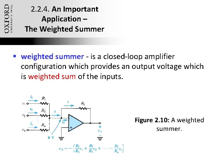 2. 2. 4. An Important Application – The Weighted Summer § weighted summer -