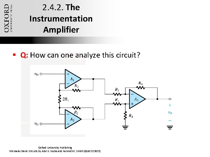 2. 4. 2. The Instrumentation Amplifier § Q: How can one analyze this circuit?