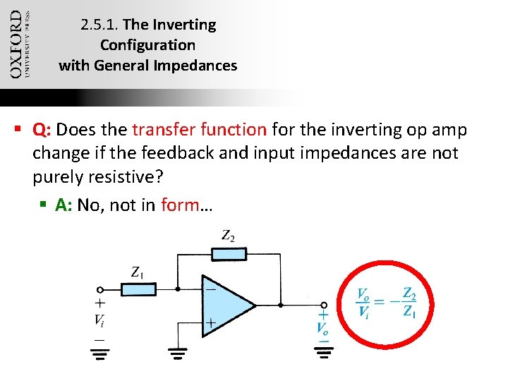 2. 5. 1. The Inverting Configuration with General Impedances § Q: Does the transfer