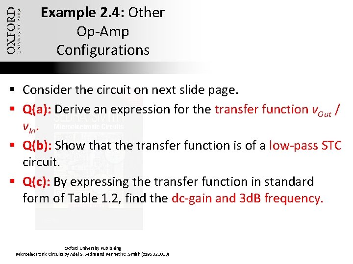 Example 2. 4: Other Op-Amp Configurations § Consider the circuit on next slide page.