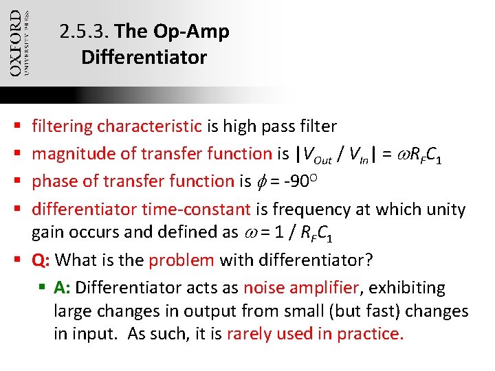 2. 5. 3. The Op-Amp Differentiator filtering characteristic is high pass filter magnitude of