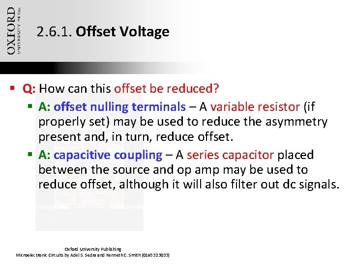 2. 6. 1. Offset Voltage § Q: How can this offset be reduced? §