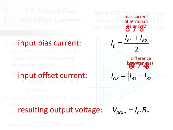 2. 6. 2: Input Bias and Offset Currents § input bias current - is