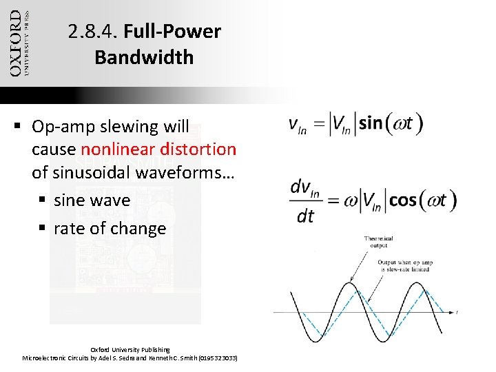2. 8. 4. Full-Power Bandwidth § Op-amp slewing will cause nonlinear distortion of sinusoidal