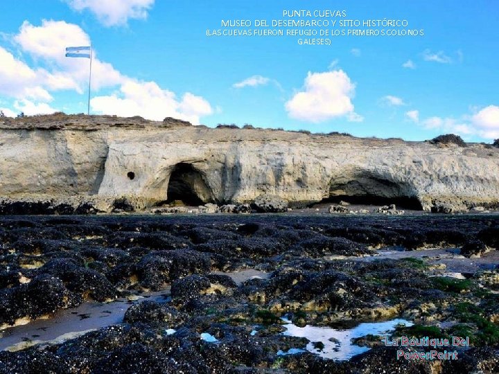 PUNTA CUEVAS MUSEO DEL DESEMBARCO Y SITIO HISTÓRICO (LAS CUEVAS FUERON REFUGIO DE LOS