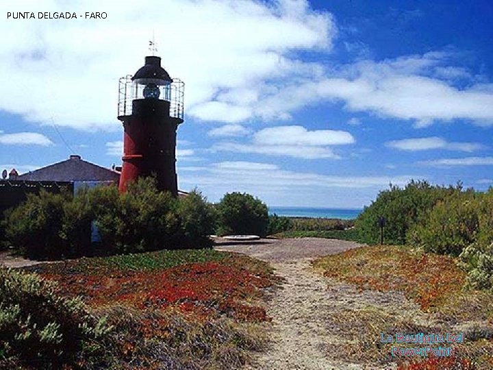 PUNTA DELGADA - FARO La Boutique Del Power. Point 