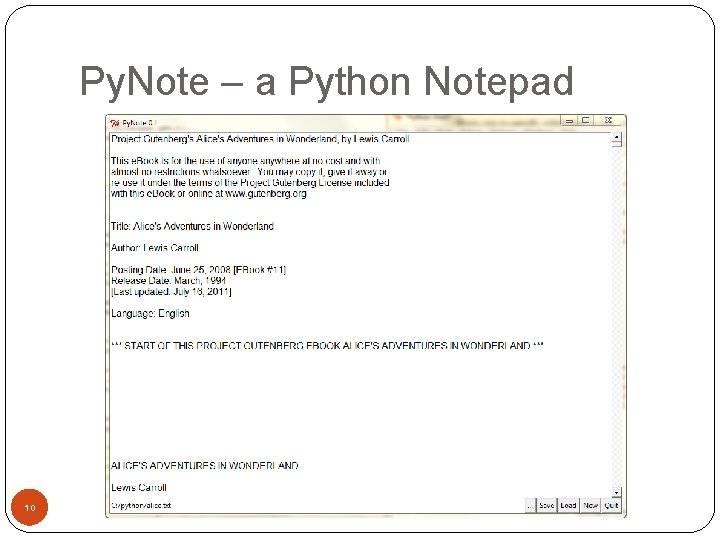 Py. Note – a Python Notepad 10 