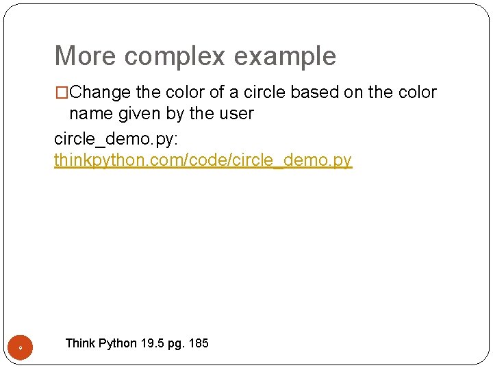 More complex example �Change the color of a circle based on the color name