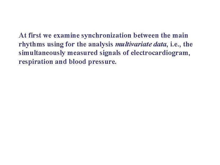 detecting synchronization between the