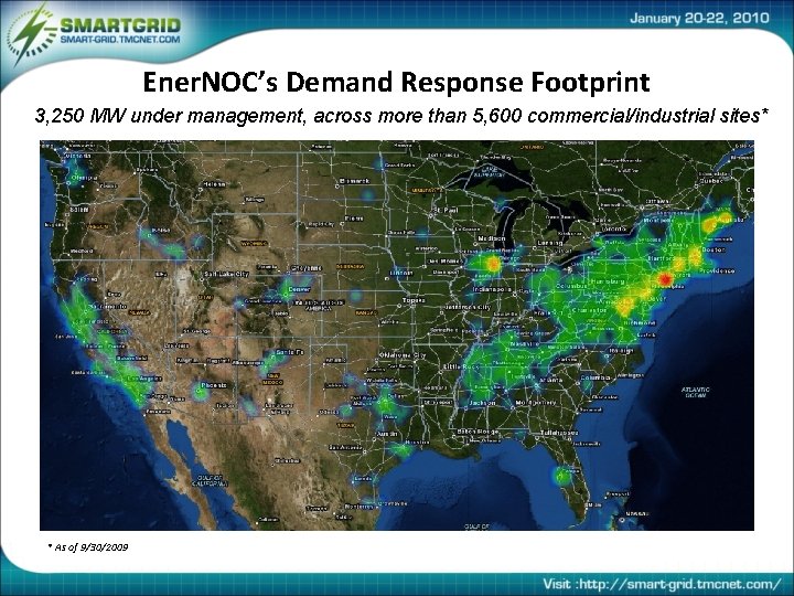 Ener. NOC’s Demand Response Footprint 3, 250 MW under management, across more than 5,