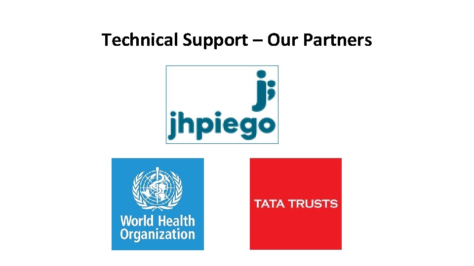 Technical Support – Our Partners 