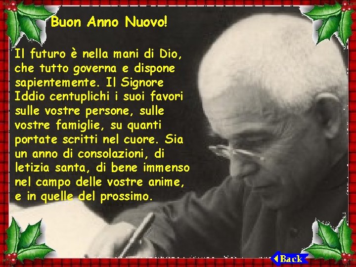 Buon Anno Nuovo! Il futuro è nella mani di Dio, che tutto governa e