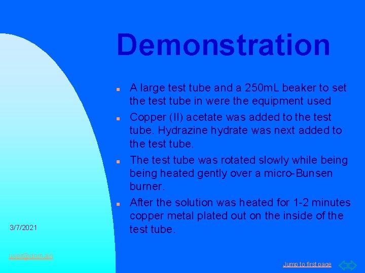 Demonstration n n 3/7/2021 A large test tube and a 250 m. L beaker
