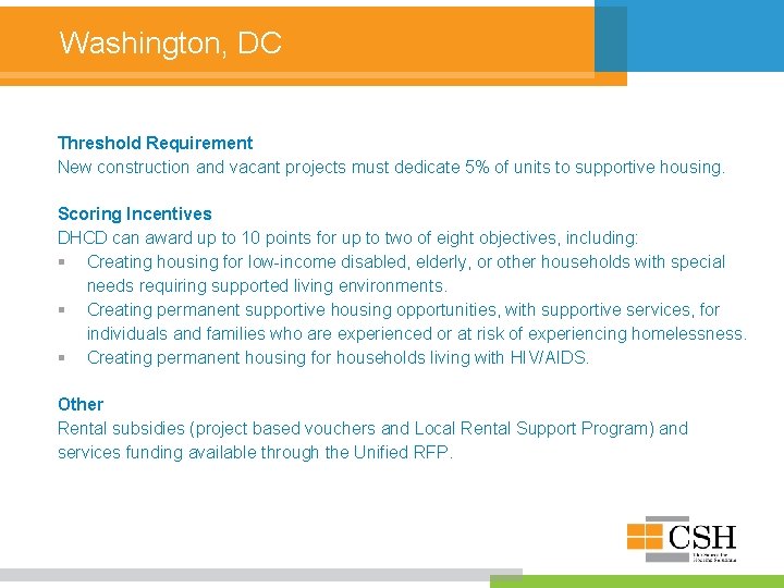 Washington, DC Threshold Requirement New construction and vacant projects must dedicate 5% of units