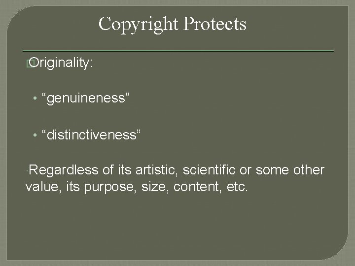 Creative Expression Benefitting from Your Copyright and Copyright