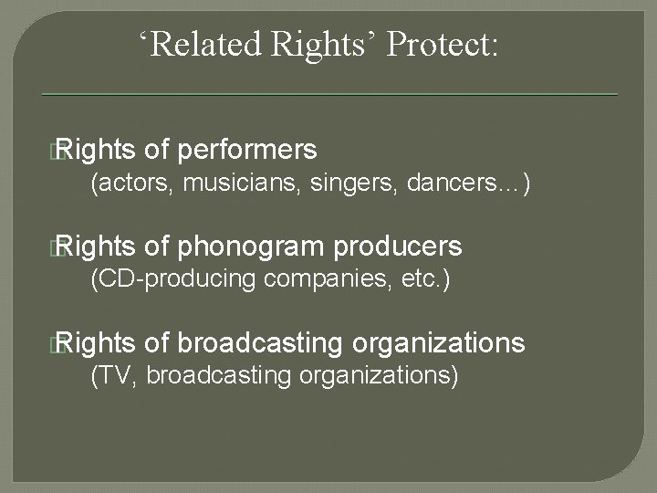 Creative Expression Benefitting from Your Copyright and Copyright