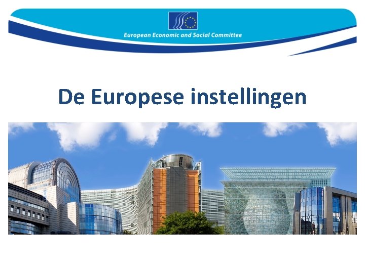 Wat is de Europese Unie EU 28 lidstaten