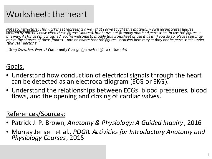 Worksheet: the heart Note to instructors : This worksheet represents a way that I