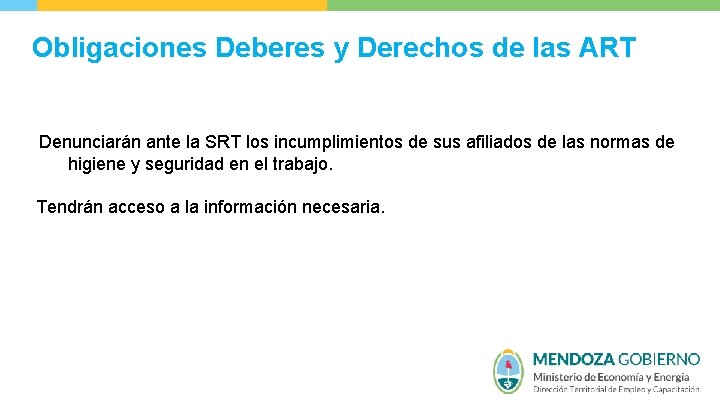 Obligaciones Deberes y Derechos de las ART Denunciarán ante la SRT los incumplimientos de