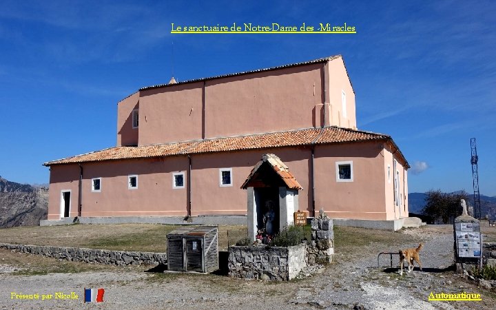 Le sanctuaire de Notre-Dame des -Miracles Présenté par Nicolle Automatique 