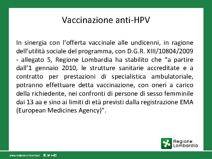 vaccinazione anti papilloma virus regione lombardia)