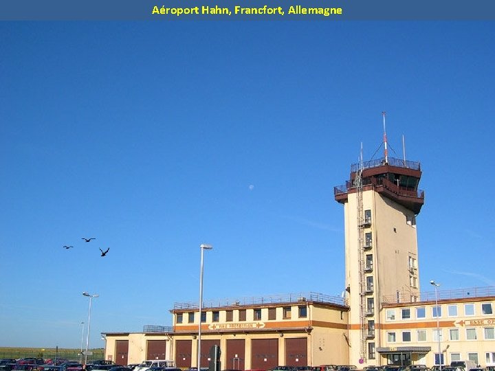 Aéroport Hahn, Francfort, Allemagne 