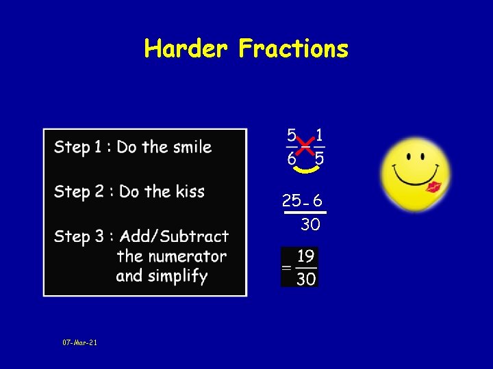 Harder Fractions 25 - 6 30 07 -Mar-21 