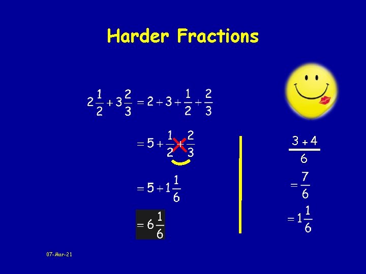 Harder Fractions 3 +4 6 07 -Mar-21 